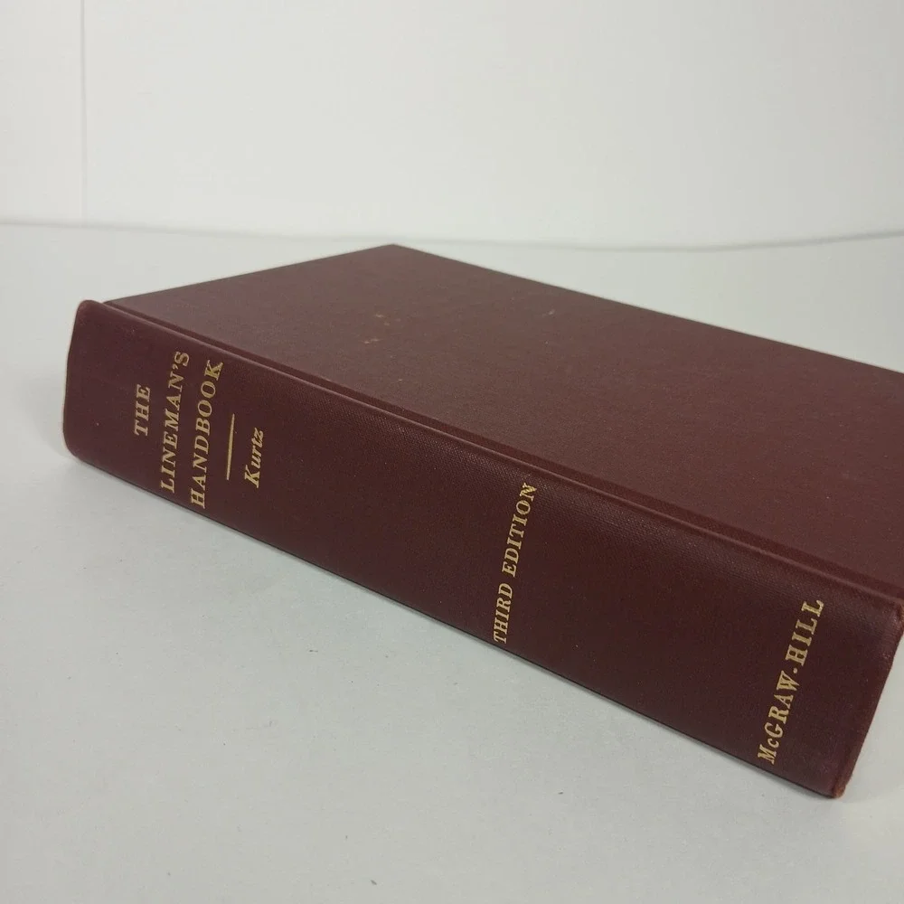 The Lineman's Handbook (Kurtz) 3rd Edition 1955 HC — McGraw-Hill